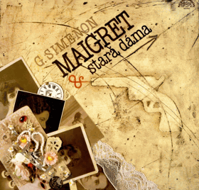 LP - Simenon Georges - Maigret a stará dáma