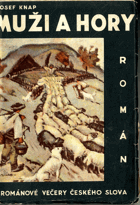 Muži a hory - román