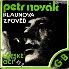 SP - Petr Novák, G+B – Klaunova Zpověď - Dětské Oči