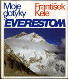 Moje dotyky s Everestom - Slovensky