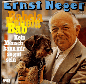 SP - Ernst Neger - Babela Babela Bab, Kein Mensch kann mir so gut sein