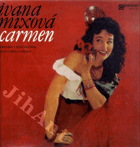 LP - Ivana Mixová - Carmen