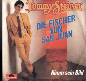 SP - Tommy Steiner - Die Fischer von San Juan, Nimm sein Bild