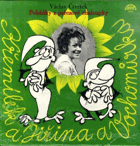 LP - Václav Čtvrtek - Jiřina Bohdalová - Pohádky z pařezové chaloupky