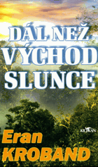 Dál než východ slunce