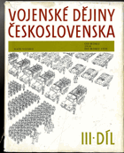 Vojenské dějiny Československa. Díl 3., 1918-1939