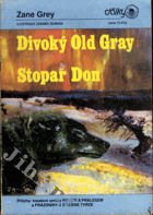 Divoký Old Gray