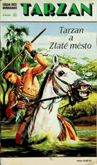 Tarzan - Tarzan a Zlaté město