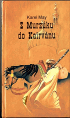 Z Murzúku do Kairvánu - Krevní msta