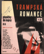 Písničky do kapsy 83 - Trampská romance 12