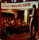 LP - Zavěste, prosím, volá Semafor