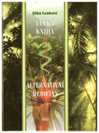 Velká kniha alternativní medicíny