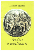Tradice v myslivosti