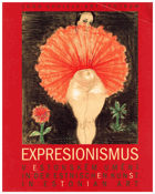 Expresionismus - v estonském umění = in der estnischen Kunst = in Estonian art
