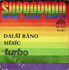 SP - Turbo - Další ráno, Měsíc