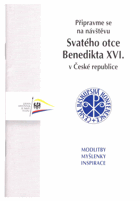 Připravme se na návštěvu Svatého otce Benedikta XVI. v České republice