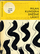 Směšné lásky - tři melancholické anekdoty