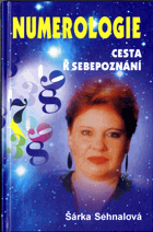 Numerologie - Cesta k sebepoznání
