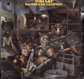 LP -   Tom Scott & The L.A. Express ‎– Tom Cat