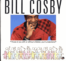 LP -   Bill Cosby ‎– Those Of You With Or Without Children, You'll Understand