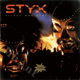 LP - Styx – Kilroy Was Here