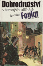 Dobrodružství v temných uličkách