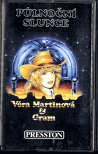 MC - Věra Martinová - Půlnoční slunce