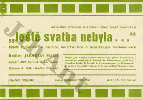 Ještě svatba nebyla...