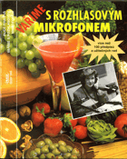 Vaříme s rozhlasovým mikrofonem