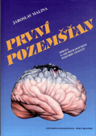 První mimozemšťan - Zpráva o archeologickém podvrhu století