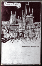 Pozdrav z Prahy - Malostranské mostecké věže (pohled)