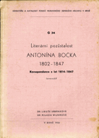 Literární pozůstalost Antonína Bočka 1802-1847