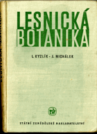 Pěstování lesů - Učební text pro les. techn. školy