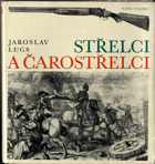 Střelci a čarostřelci