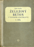 Železový beton v pozemním stavitelství l.
