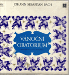 3 LP - Johann Sebastian Bach - Vánoční oratorium