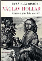Václav Hollar - Umělec a jeho doba 1607-1677