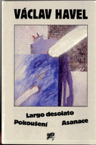 Largo desolato - Pokušení - Asanace