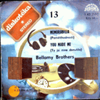 SP - Diskotéka 13 - Bellamy Brothers - Memorabilia...