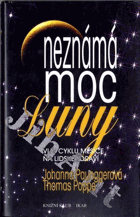 Neznámá moc Luny