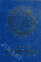 Astrologie a její upotřebení v životě