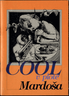Cool v plotě