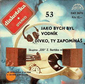 SP - Diskotéka 53 - Jako bych byl vodník, Dívko, ty zapomínáš
