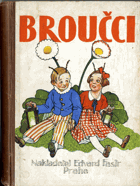 Broučci pro velké i malé děti