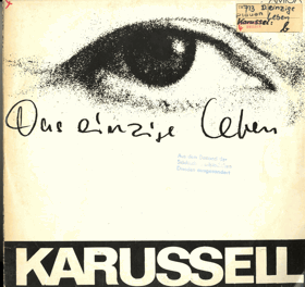 LP - Karussell - Das einziege Leben