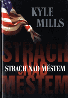 Strach nad městem