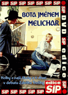 DVD -Bota jménem Melichar