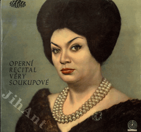 LP - Věra Soukupová - Operní recitál