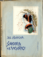 Sakura ve vichřici - útržek deníku z cesty po Japonsku