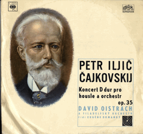 LP - Petr iljič Čajkovskij - Koncert D dur pro housle a orchestr op. 35